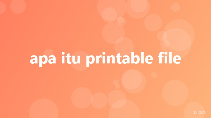 apa itu printable file