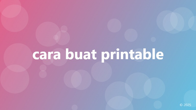 cara buat printable