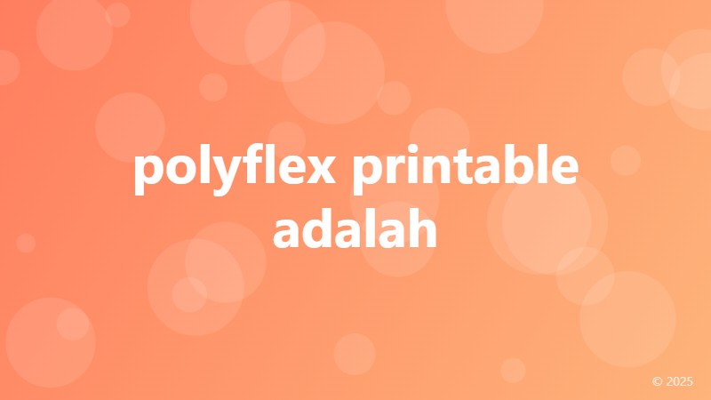 polyflex printable adalah