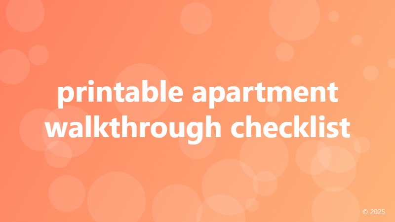 printable apartment walkthrough checklist