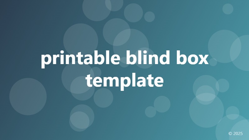 printable blind box template