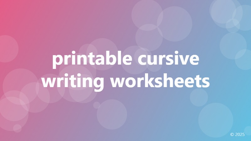 printable cursive writing worksheets