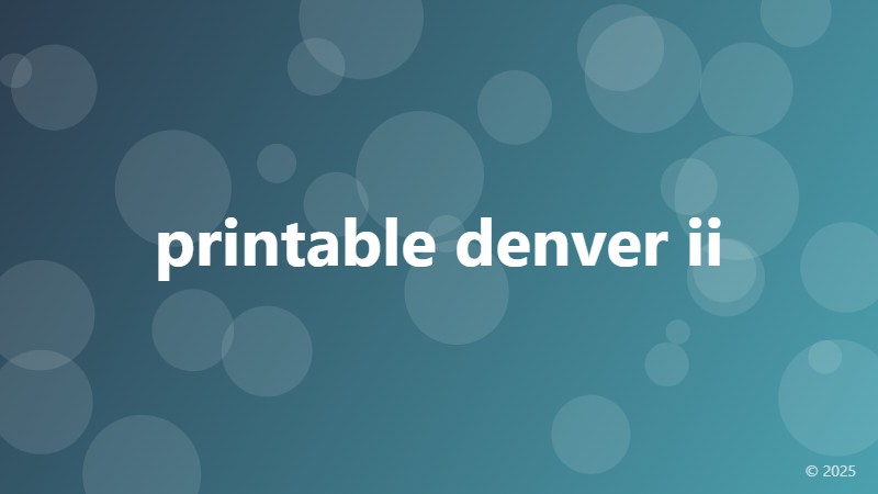printable denver ii