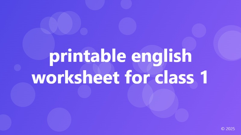printable english worksheet for class 1