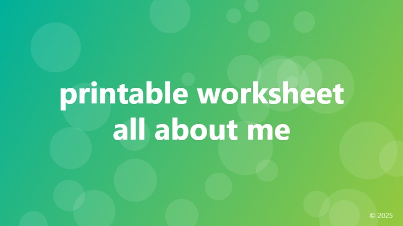 printable worksheet all about me