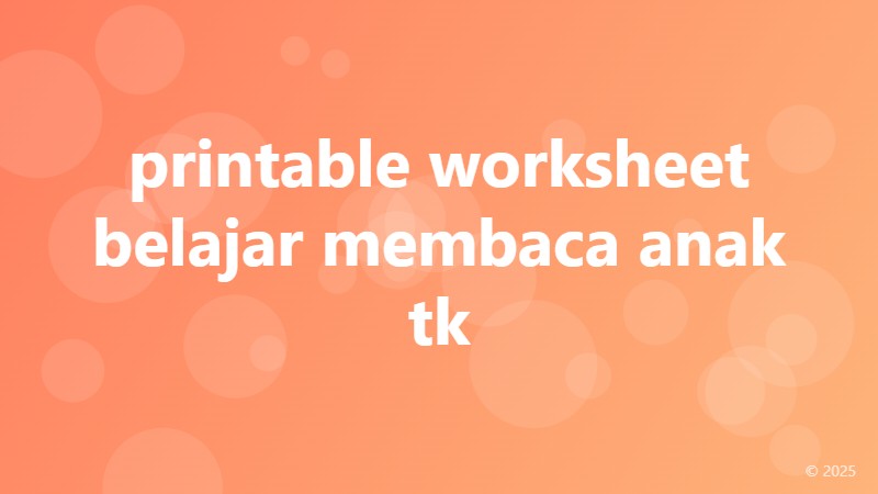 printable worksheet belajar membaca anak tk