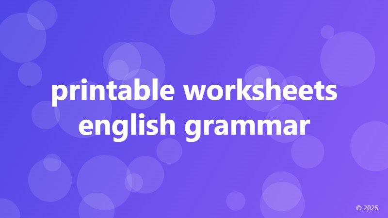 printable worksheets english grammar