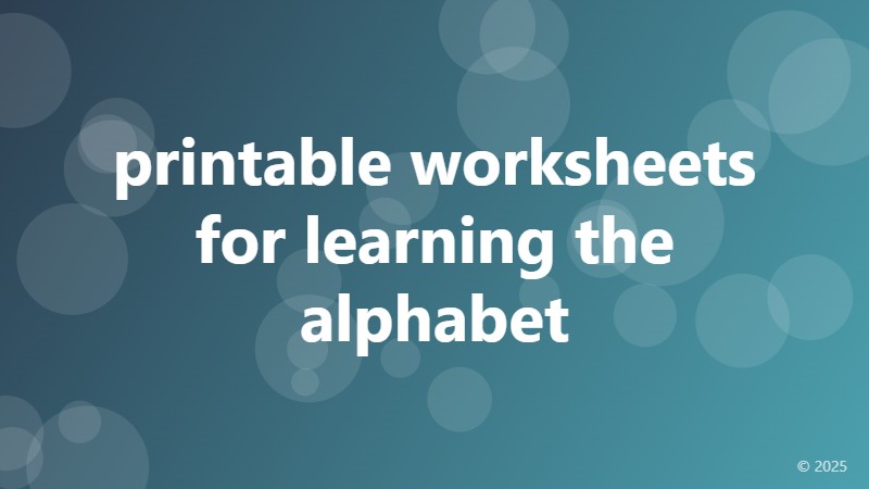 printable worksheets for learning the alphabet