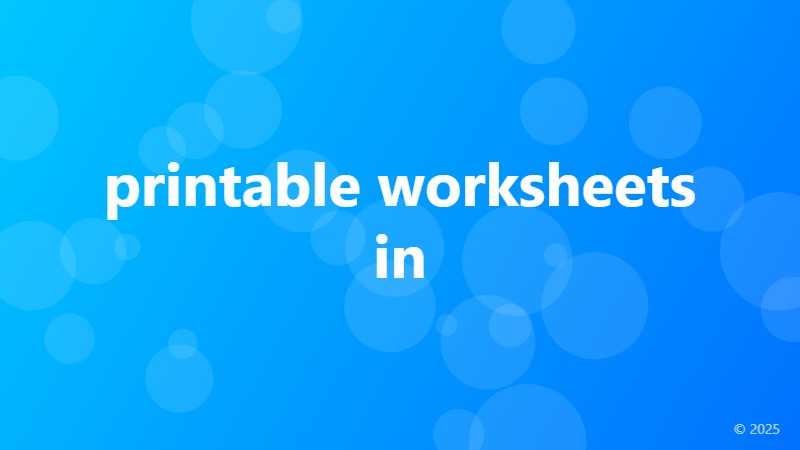 printable worksheets in