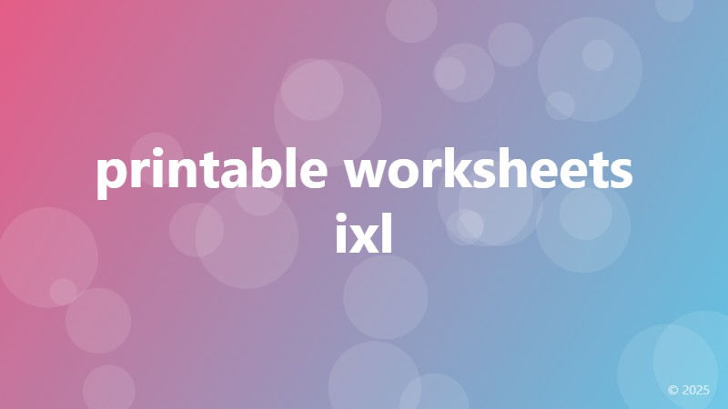 printable worksheets ixl